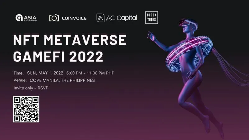 東南アジア初の最大規模のブロックチェーン会議— NFT, GameFi and Metaverse 2022 がフィリピンのマニラで開催されます。