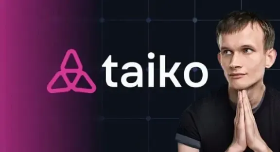 获 Vitalik 新文赞赏：走进以太坊 L2 项目 Taiko 的技术创新及生态建设