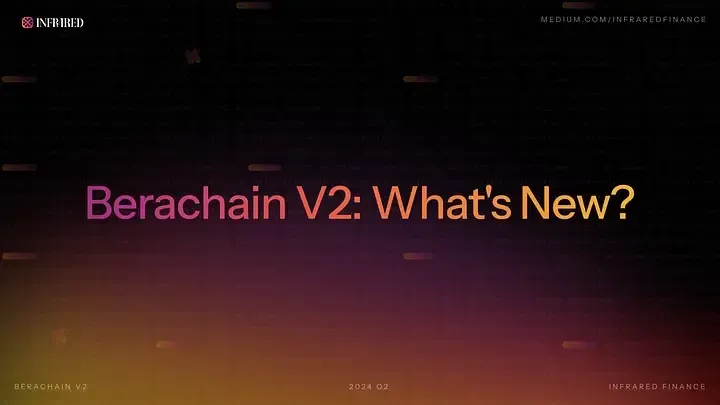 探索 Berachain V2：验证节点质押和削减机制的变革