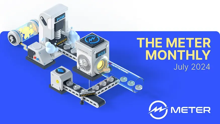 Meter July Latest Progress