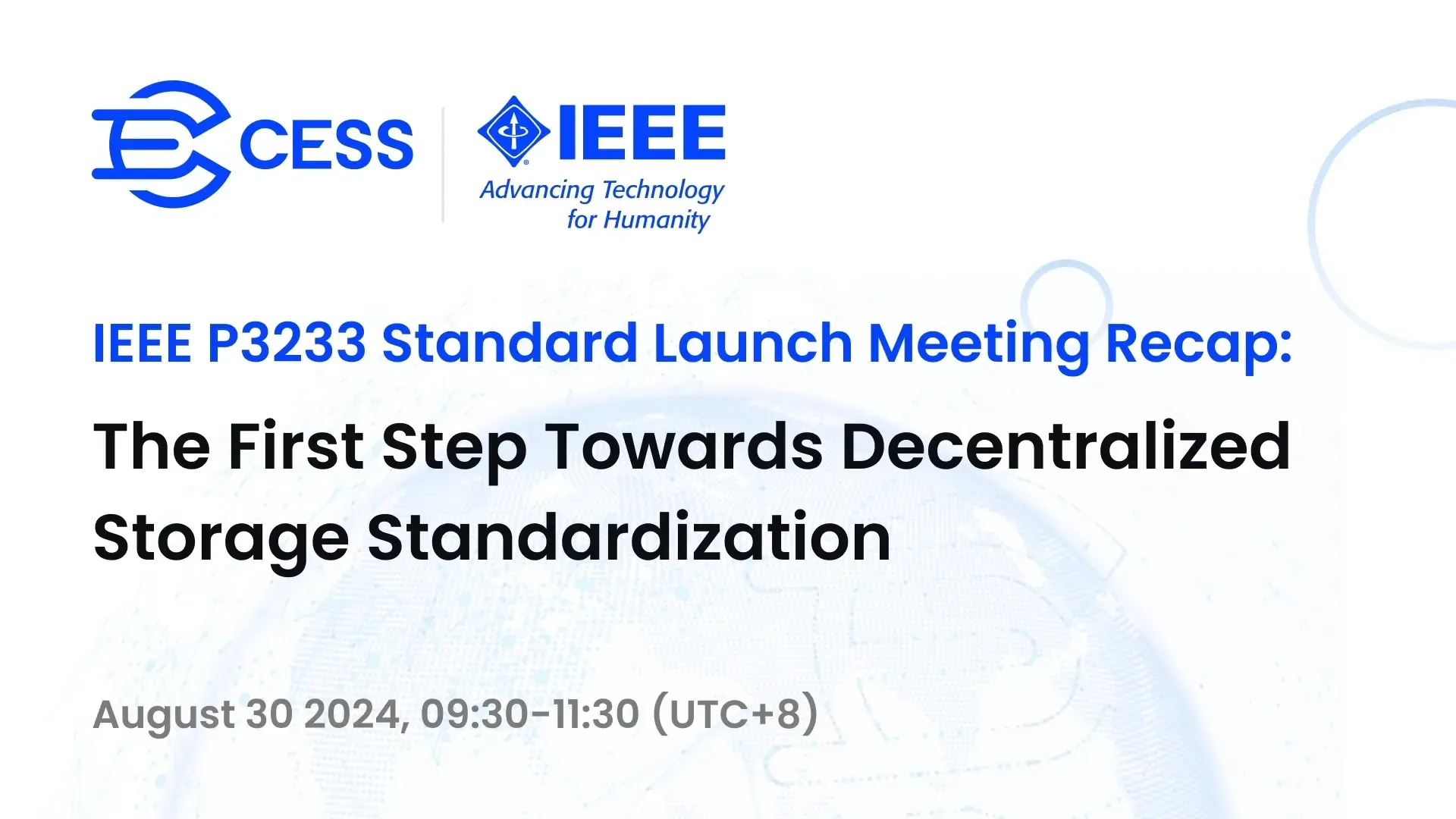 Review of the IEEE P3233 Standard Kick-off Meeting: The First Step Towards Decentralized Storage Standardization