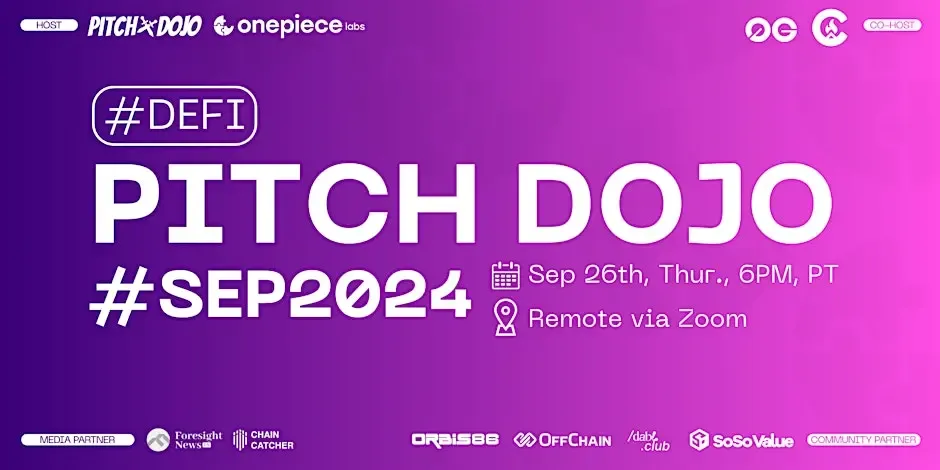 Pitch Dojo #SEP2024 | DeFi & Airdrops