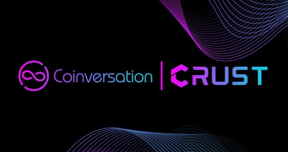 Coinversation 與 Crust 達成去中心化雲儲存戰略合作