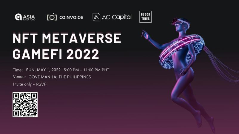 东南亚首个规模最大的区块链大会— NFT, GameFi and Metaverse 2022 将在菲律宾马尼拉举行