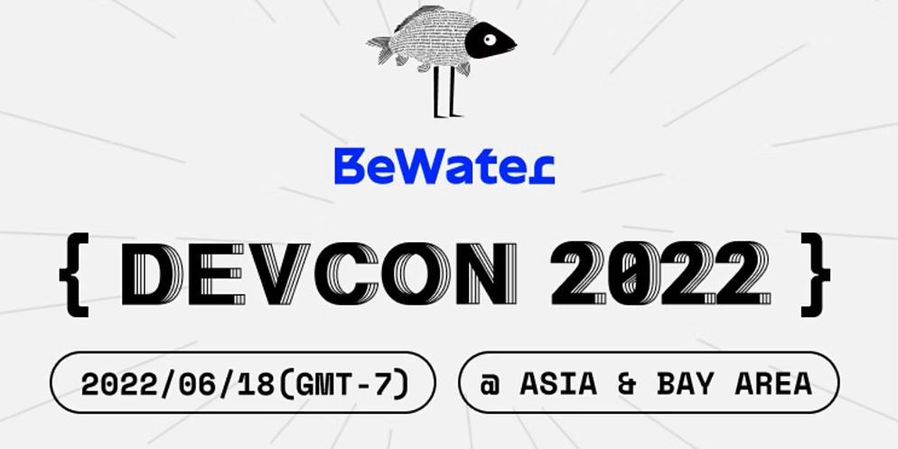 橋接東西方開發者：速覽 BeWater DevCon 2022 開發者大會