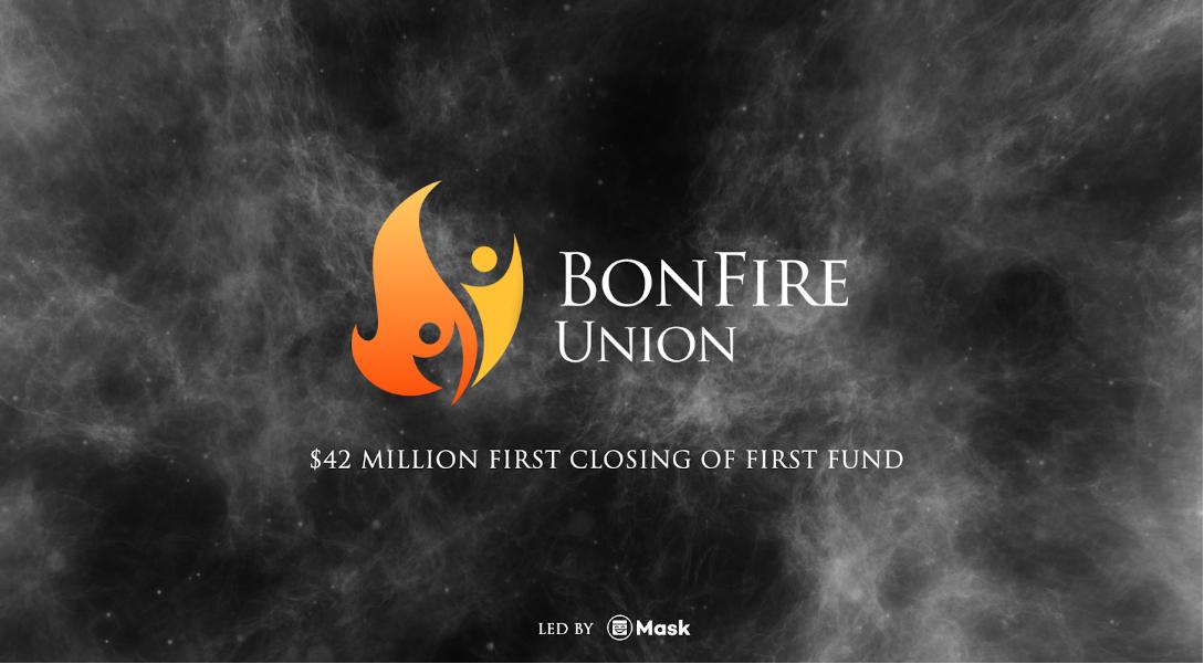 Mask Network 生態投資基金 Bonfire Union 宣布完成 4200 萬美元基金首次關帳