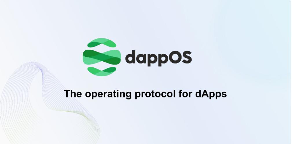 一文詳解 Web3 操作協議 dappOS