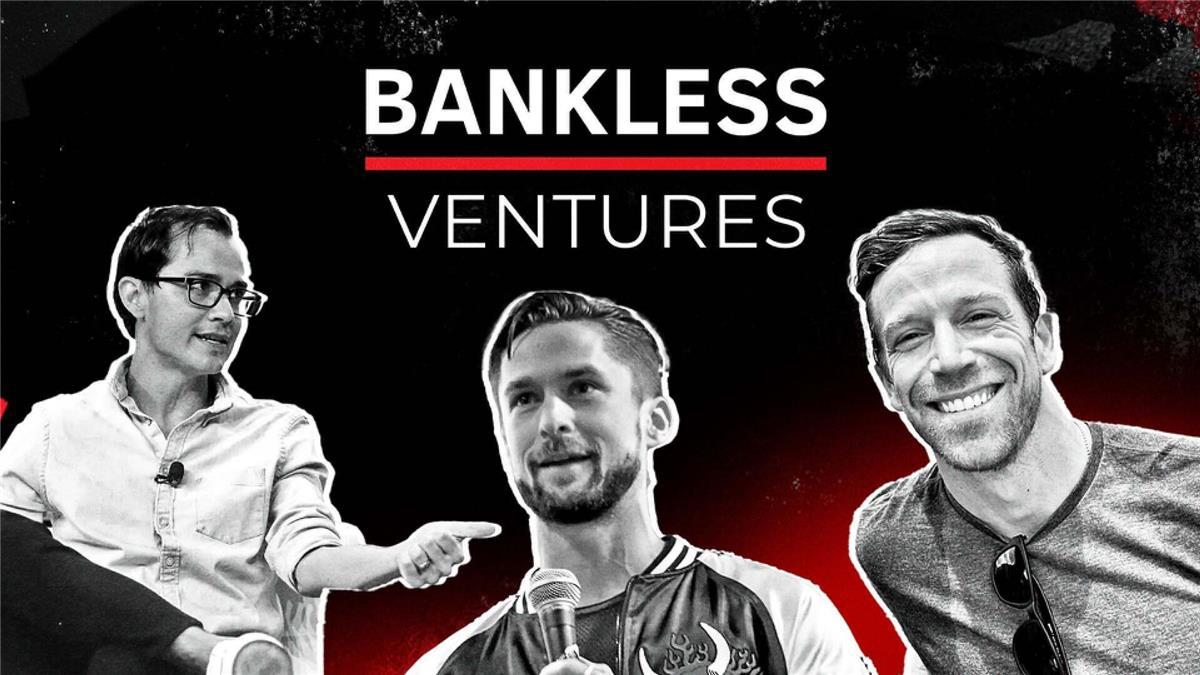 創業者の自述：なぜ私たちはBankless Venturesを立ち上げるのか？