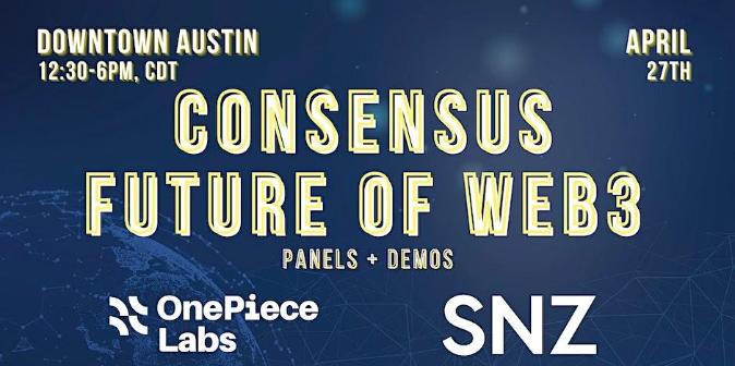 SNZ 與 OnePiece Labs 成功舉辦“Future of Web3”盛會，共同探討 Web3 的未來發展和投資機會