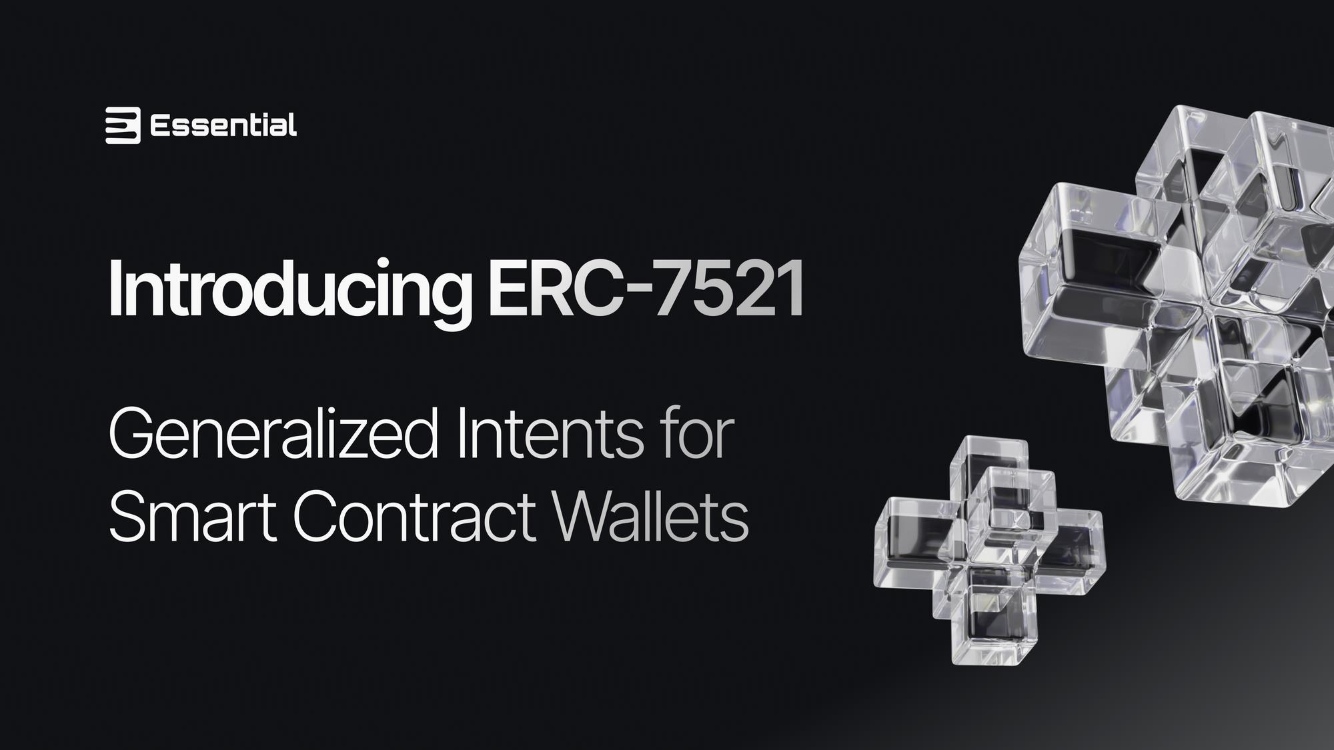 ERC-7521 Draft: Adding User Intent to Account Abstraction Wallets