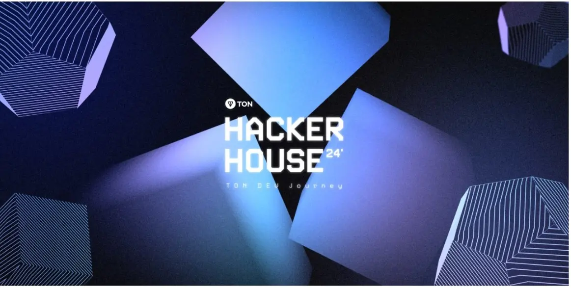 The world's first TON developer competition "TON Hacker House" registration is now open