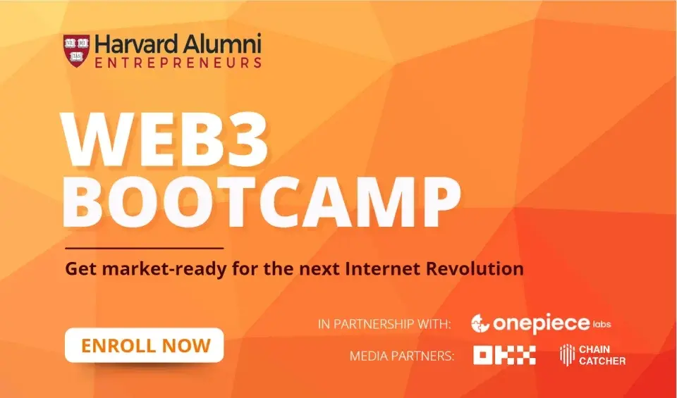 Harvard Alumni Entrepreneurs Association collaborates with Onepiece Labs to hold a WEB3 bootcamp