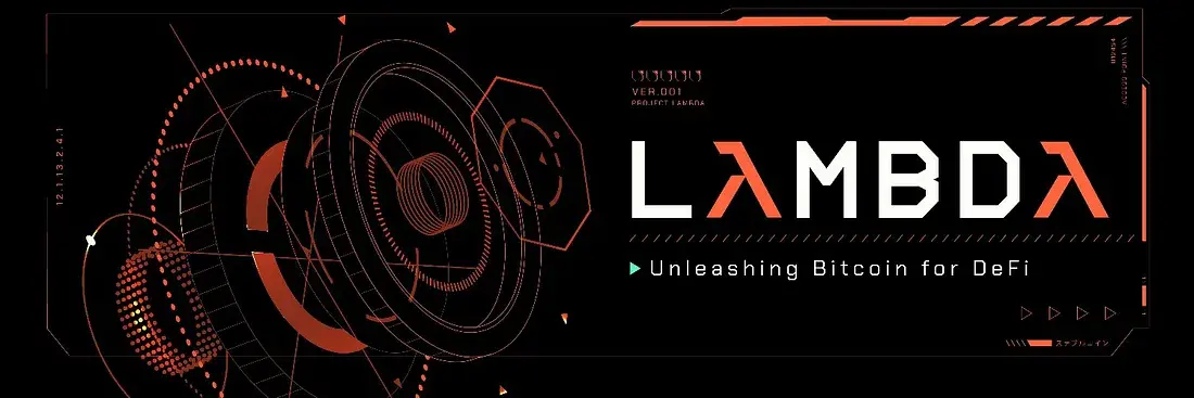 Lambda Finance: 비트코인 기반의 달러 스테이블코인 시대 탐험