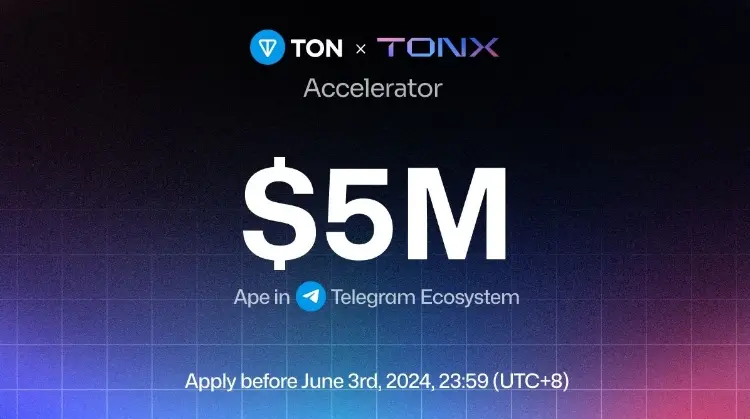 TONX launches a $5 million accelerator program to support developer innovation