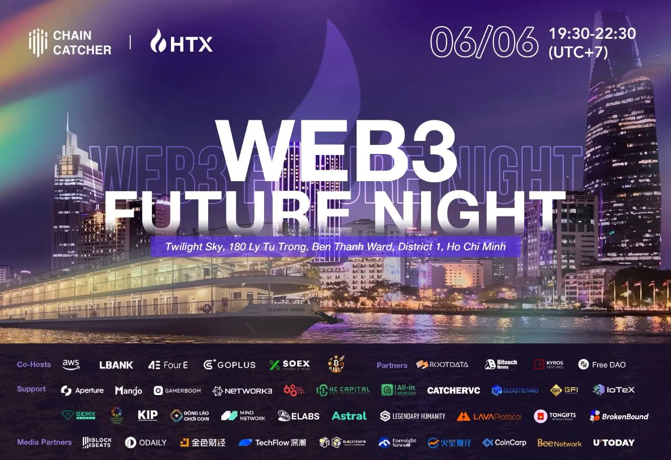 ChainCatcherはHTXと共同で「Web3未来の夜」を開催し、Web3のエリートがベトナムに集まり、暗号の新しいトレンドに焦点を当てます。