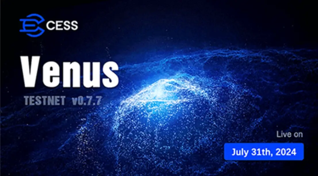 CESS is about to launch the testnet Venus, an innovative decentralized storage + CD²N