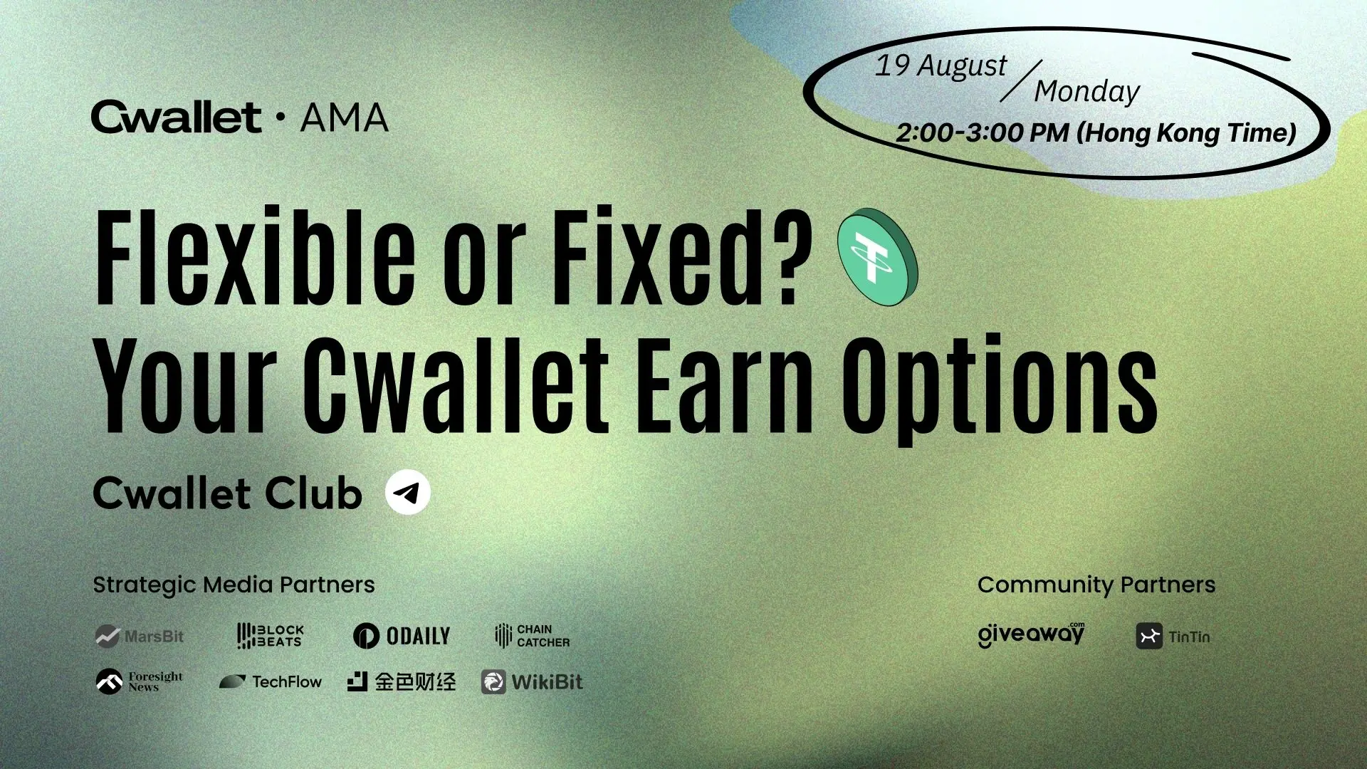 Cwallet AMA Today：Cwallet Earn 新功能上线 Ask Anything