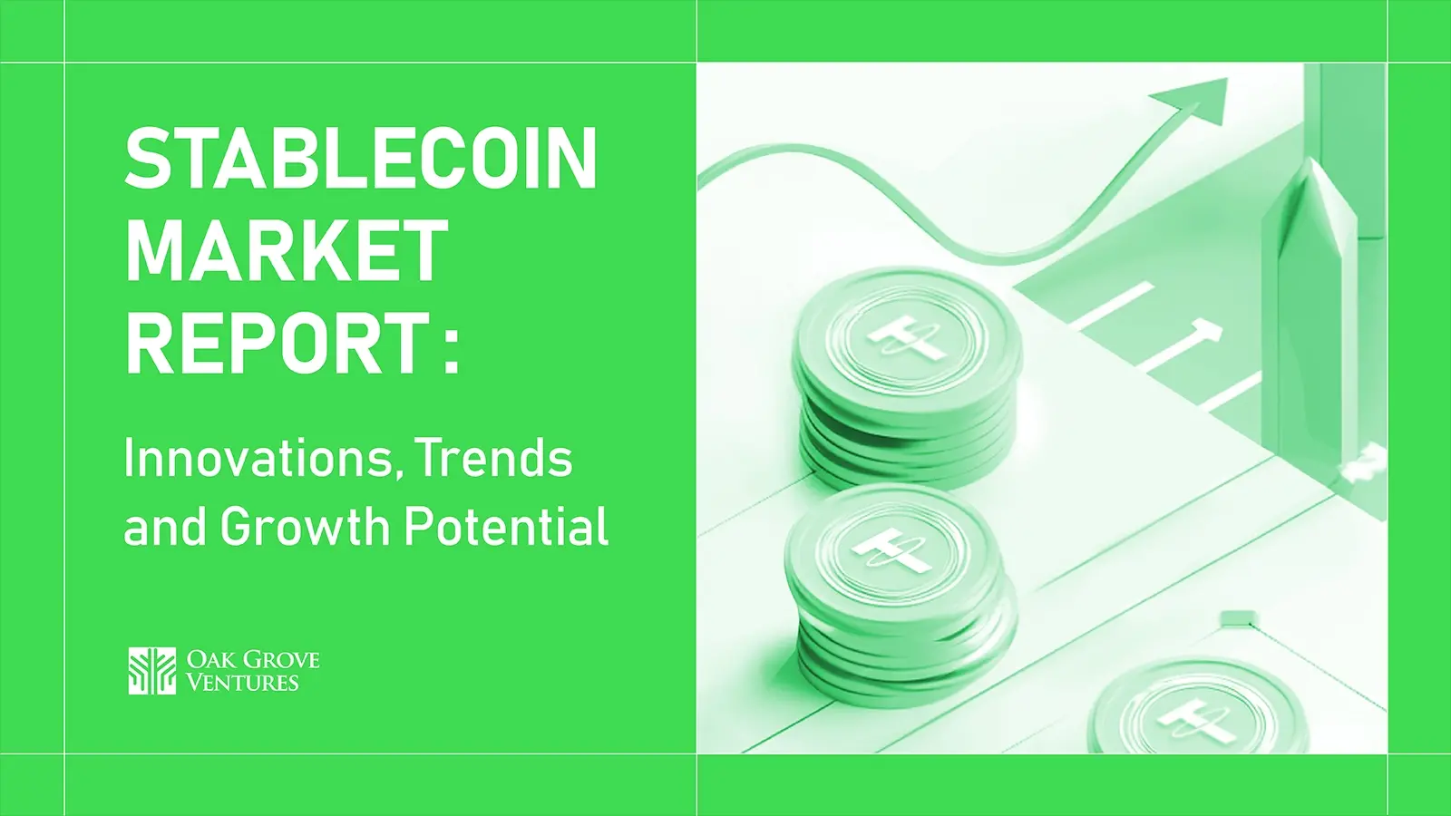 Stablecoin Market Report: Innovations, Trends, and Growth Potential