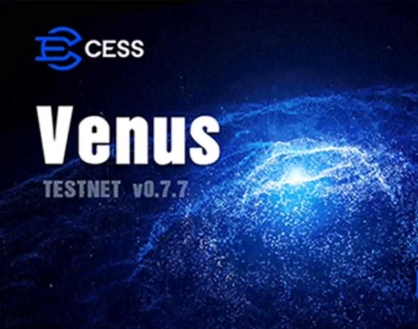 CESS officially launches the testnet Venus, an innovative decentralized storage + CD²N