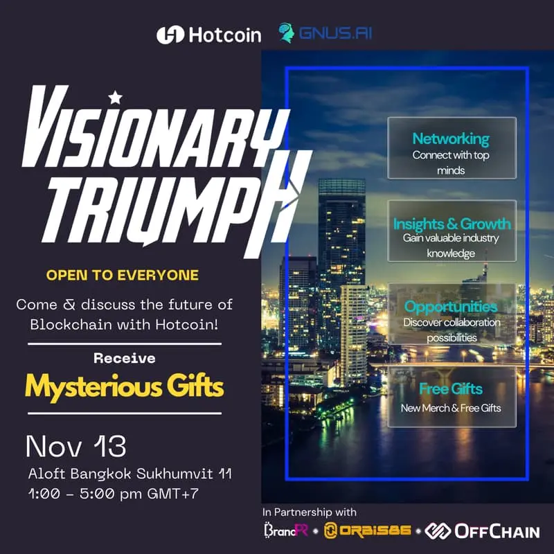 Cover Image for Hotcoin x Orbis86 x Gnus.ai Visionary Triumph in Bangkok