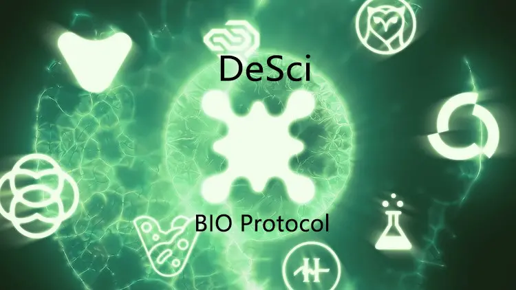 BIO Protocol 创始人发文解读 DeSci，即将在 Launchpad 推出三个项目