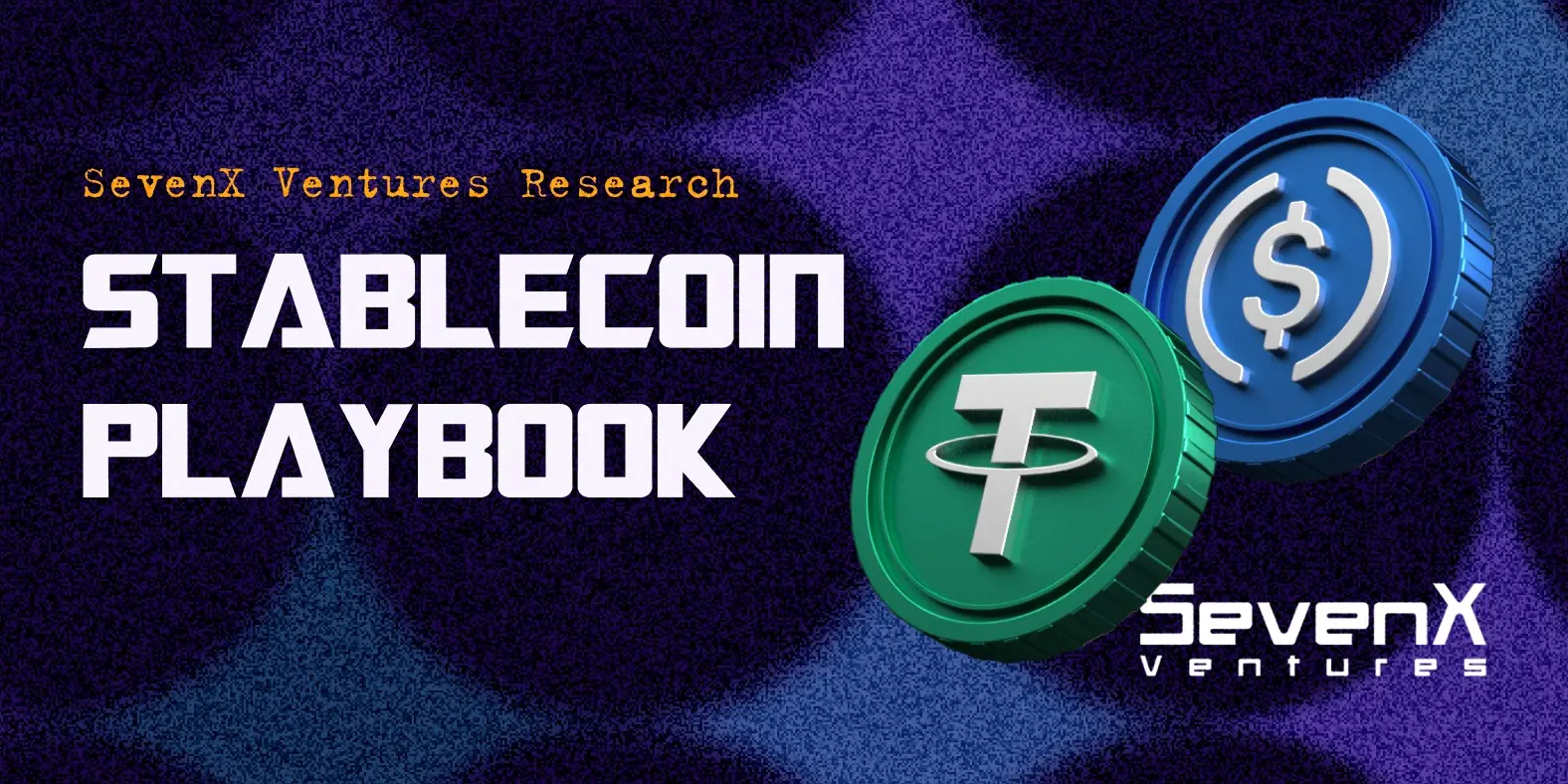 Stablecoin Handbook: How a Trillion-Dollar Market Was Formed?