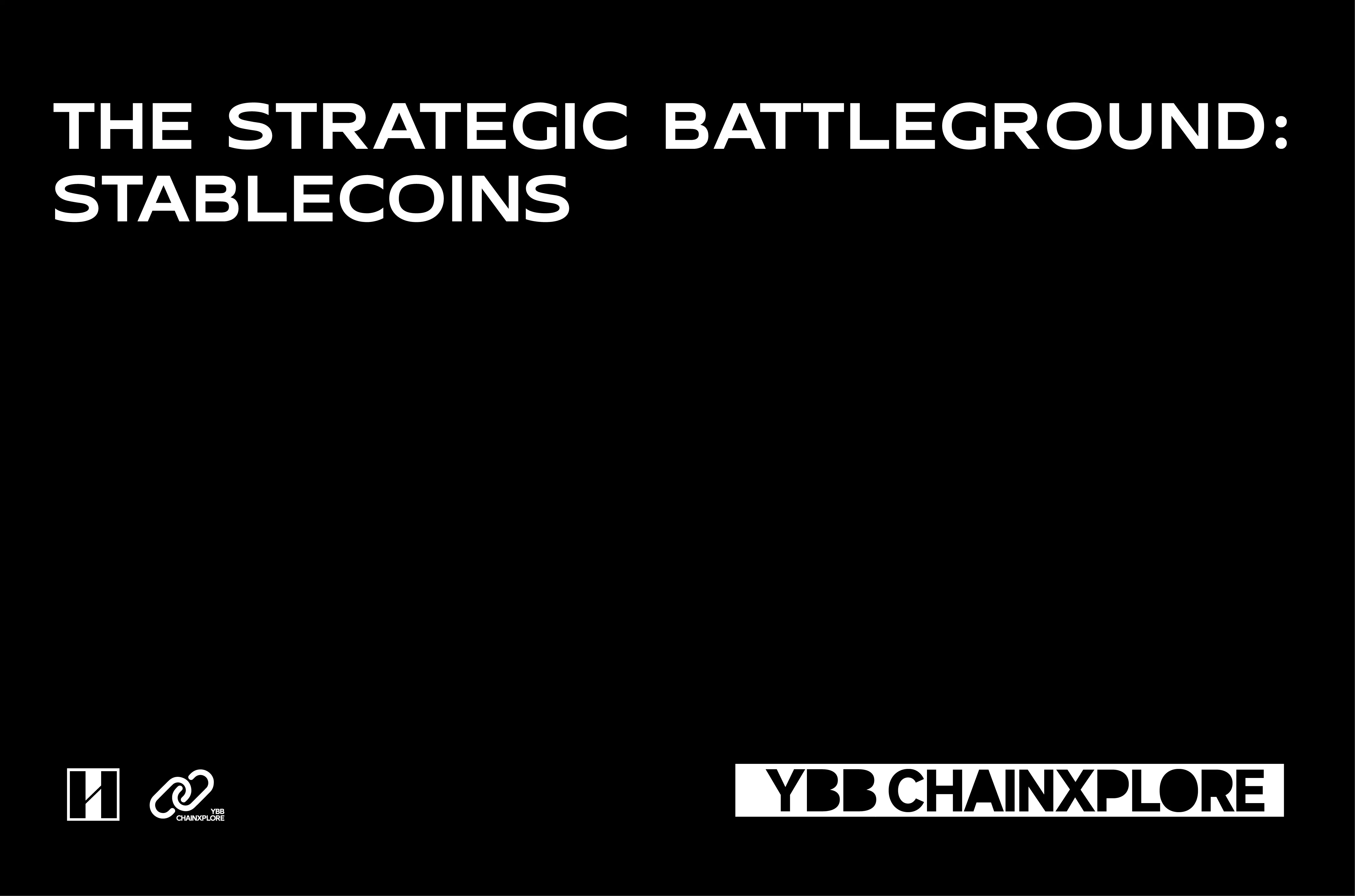 YBB Capital: Stablecoins, a battleground for competitors