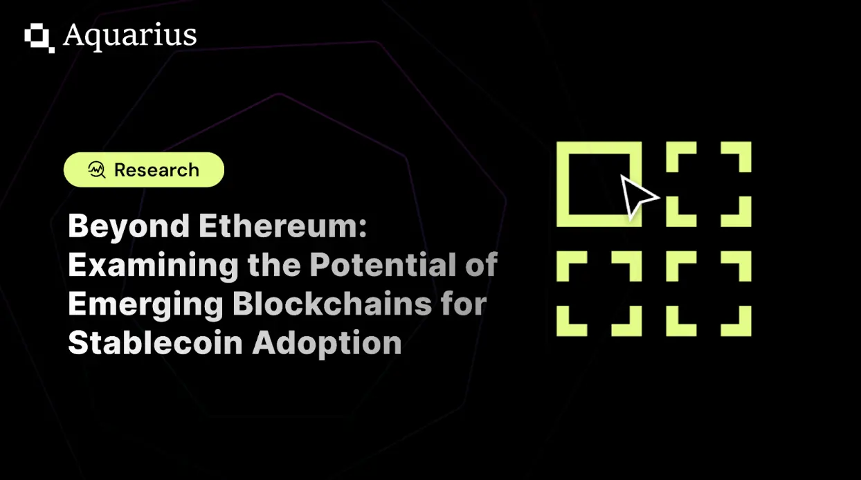 超越以太坊：探索新兴区块链在稳定币采用中的潜力
