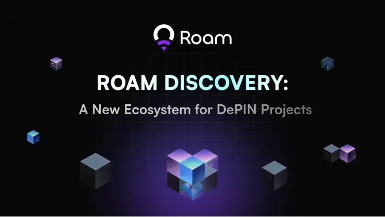 从去中戏化运营商到 AI 基座，Roam 定义通信网络新商业模式