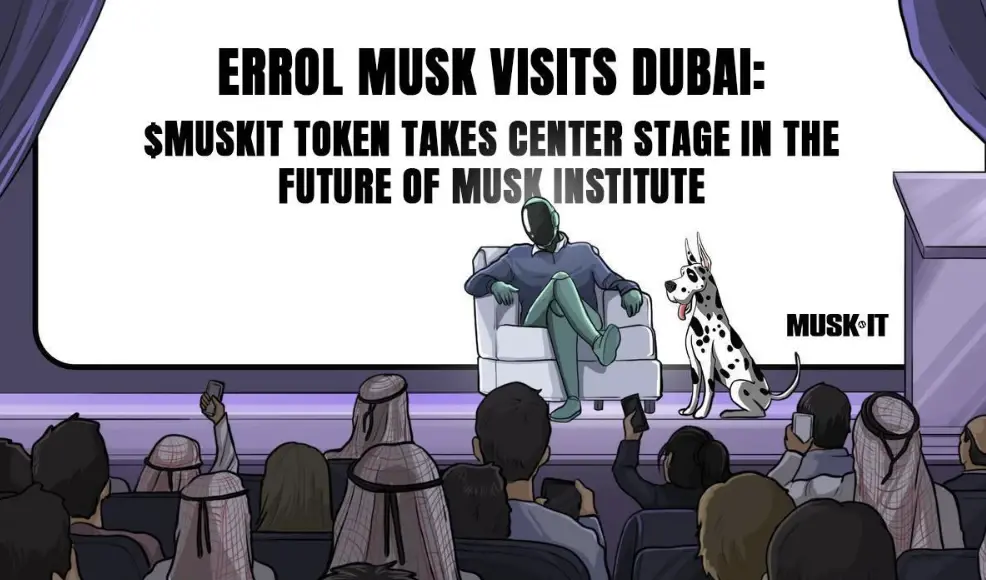 Musk's father visits Dubai: $MuskIt token drives the development of the Musk Institute