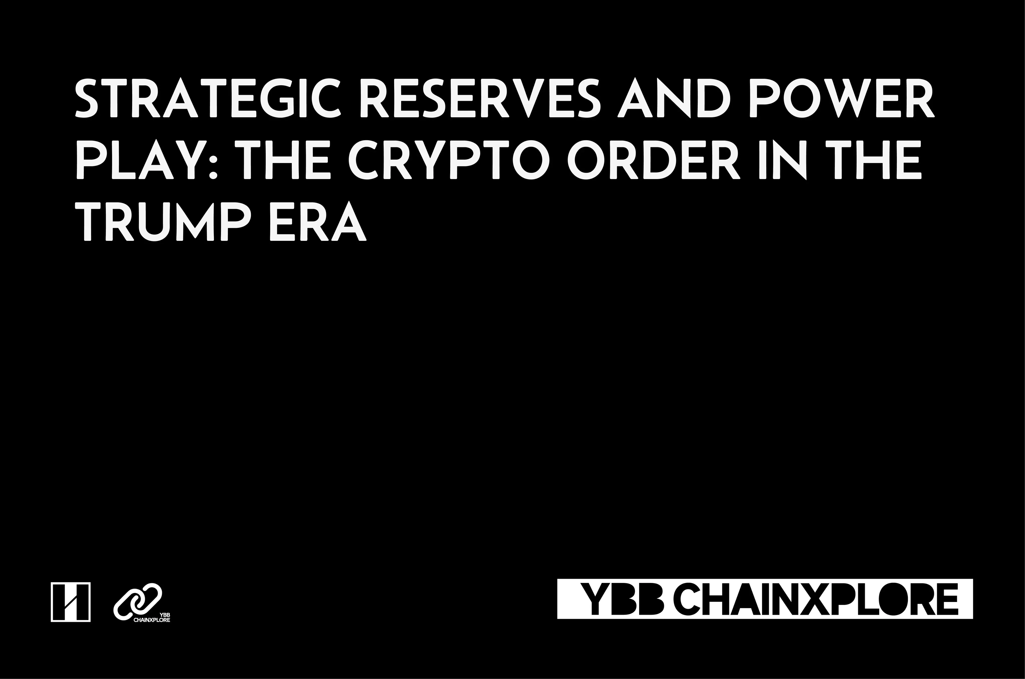 Strategic Reserves and Power Games: The Crypto Order in the Trump Era